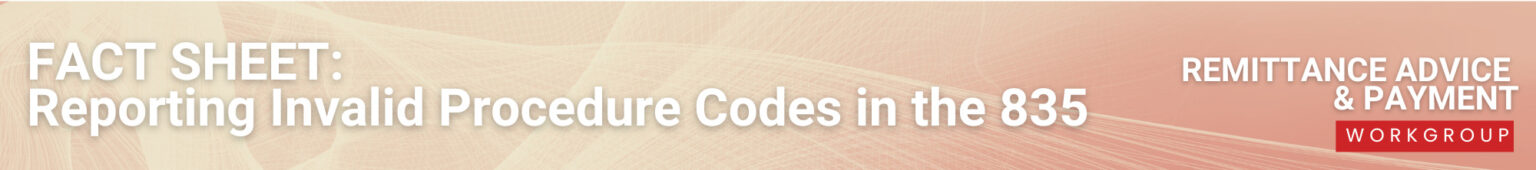 Fact Sheet: What's new in Version 8020 X12 TR3s - Reporting Invalid ...
